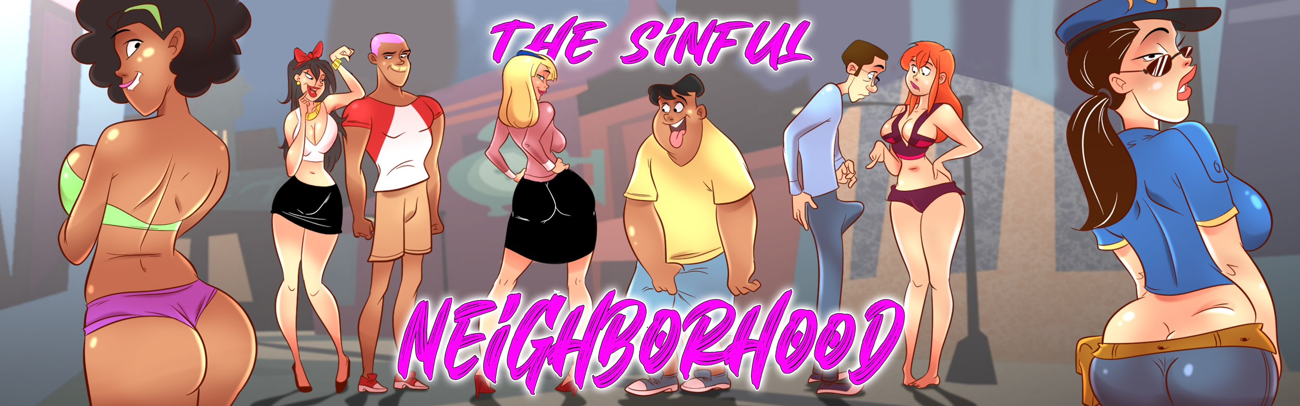 The Sinful Neighborhood